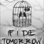 if i die tomorrow logo