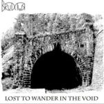 Brudywr — Lost To Wander In The Void (2011)