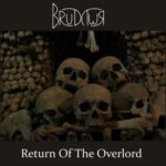 Brudywr — Return Of The Overlord (2011)
