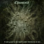Chaosisth — Goat shoggoth (2014)