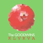The Goodwins — KLVKVA (EP) (2017)