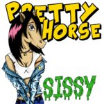 Pretty Horse — Sissy (2013)