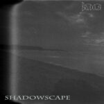 Brudywr — Shadowscape (2024)