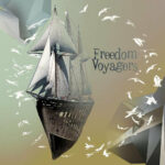 Freedom Voyagers — Freedom Voyagers (2010)