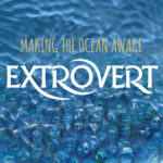 Extrovert — Making The Ocean Awake (2007)
