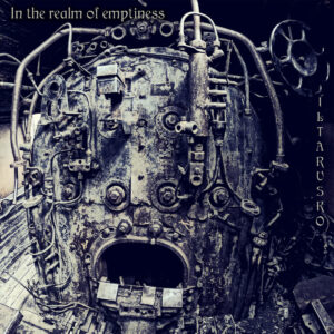 iltarusko. .2015. .in .the .realm .of .emptiness cover