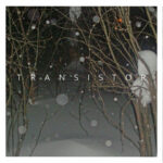 Transistor — Transistor #3 (2017)