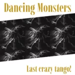 Dancing.Monsters.-.2022.-.Singles.-.Last.Crazy.Tango-cover