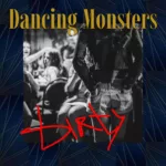 Dancing Monsters — Dirty (2023)