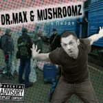 Dr.Max & Mushroomz — По 3.14зде (2005)