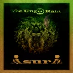 The Ungoo Rain — Asura (2013)