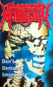 morbidity. .1998. .dont .demands.impossible cover