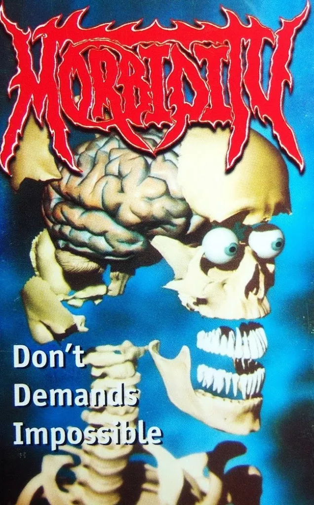 morbidity. .1998. .dont .demands.impossible cover