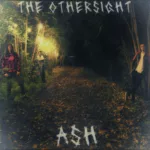 The Othersight — Синглы (2024)