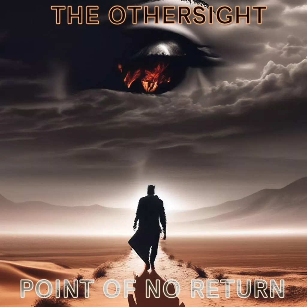 the.othersight. .2024. .point .of .no .return cover