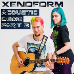 xenoform. .2018. .acoustic.demo .part .2 cover