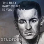 Xenoform.-.2023.-.The.Best.Part.of.Me.Is.You-cover