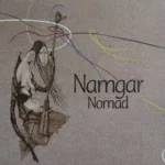 Намгар — Nomad (2009)