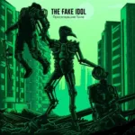 The Fake Idol — Присягнувшие тьме (2018)