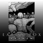 Earon.Fox.-.2020.-.Anthem-cover
