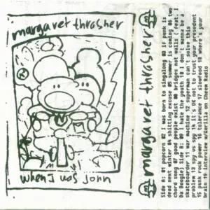 margaret.thrasher. .2007. .when .i.was .john cover