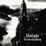 Unlight — Tol-in-Gaurhoth (2018)