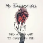 If.I.Die.Tomorrow.-.2014.-.My.Everything-cover