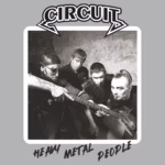 Circuit — Heavy Metal People (2000)
