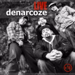 Denarcoze — LIVE (remastered) (2014)