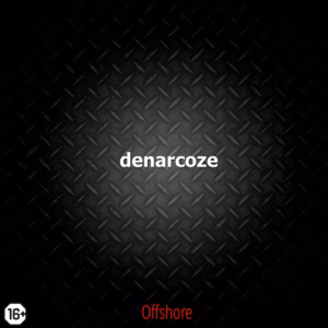 denarcoze. .2015. .offshore.remastered cover